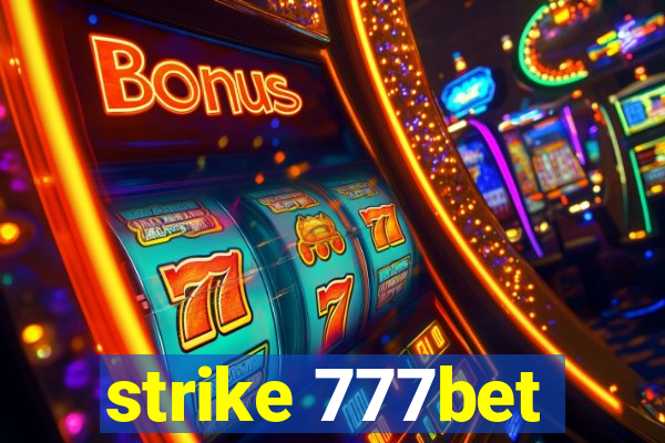 strike 777bet