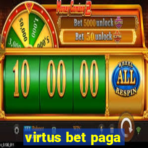 virtus bet paga