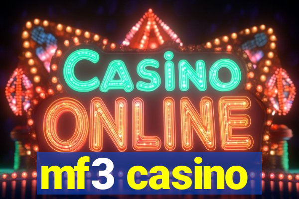 mf3 casino