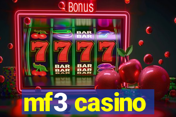 mf3 casino