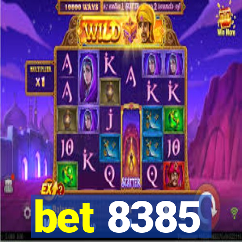 bet 8385