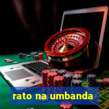 rato na umbanda