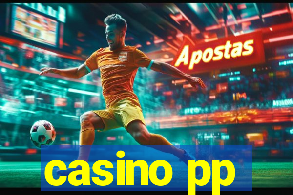 casino pp