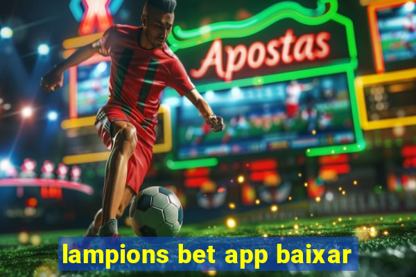 lampions bet app baixar