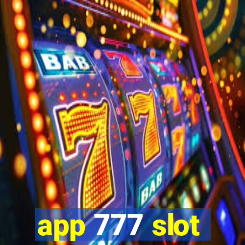 app 777 slot