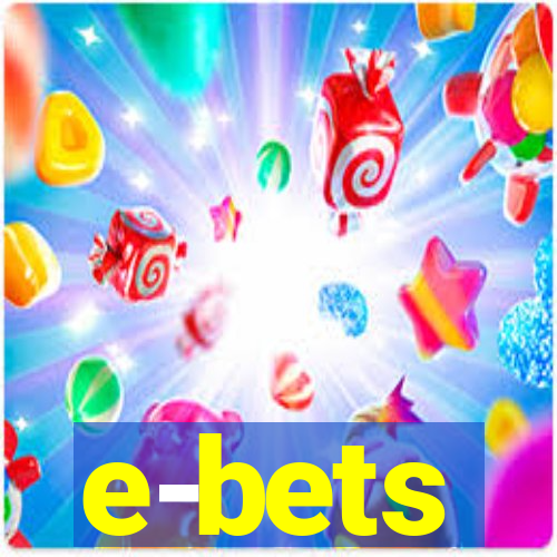 e-bets