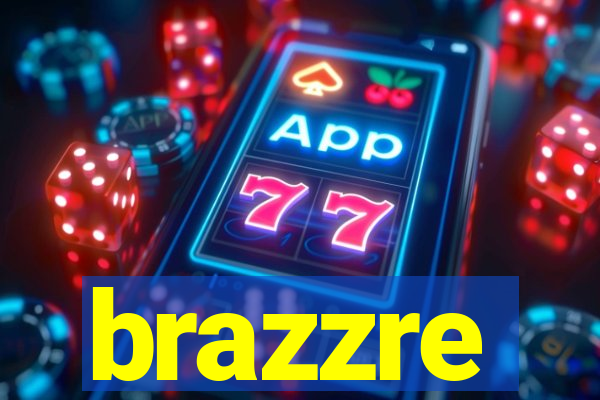 brazzre