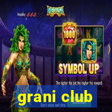 grani club