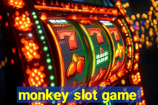 monkey slot game