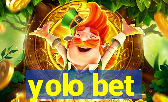 yolo bet