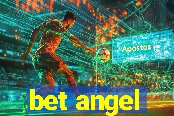 bet angel