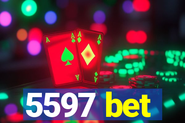 5597 bet