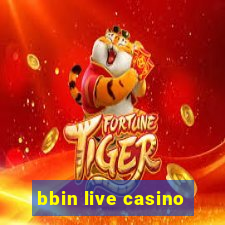 bbin live casino