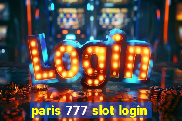 paris 777 slot login