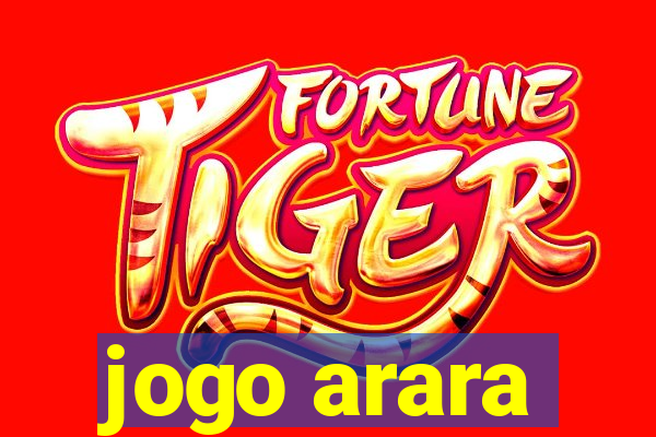 jogo arara