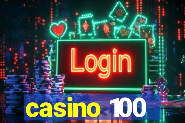 casino 100