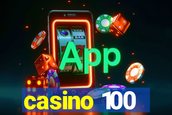 casino 100