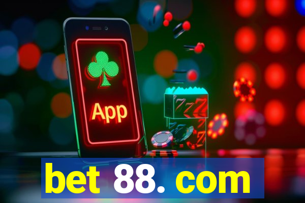 bet 88. com