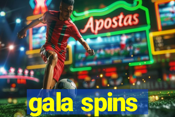 gala spins