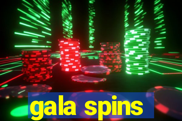 gala spins