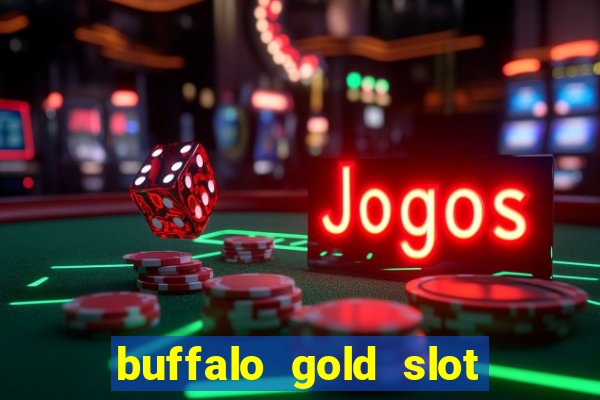 buffalo gold slot machine online