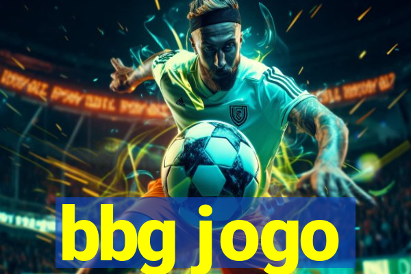 bbg jogo