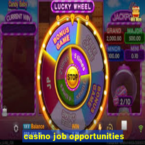 casino job opportunities