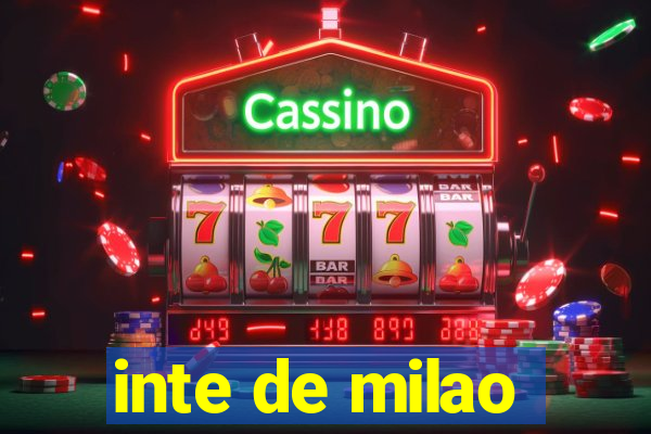 inte de milao