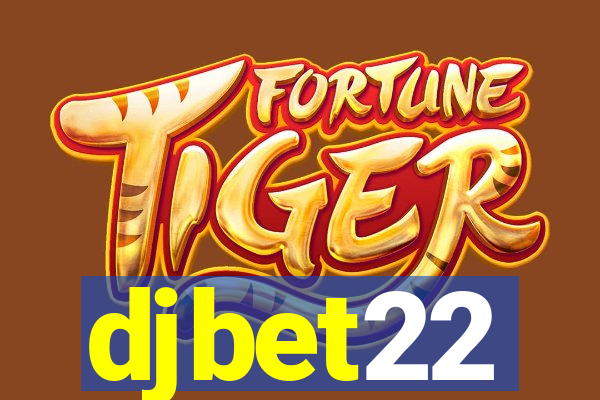 djbet22