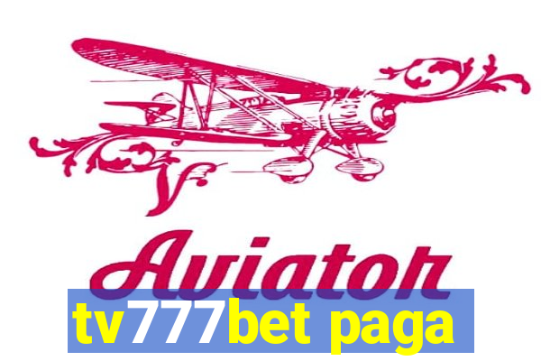 tv777bet paga