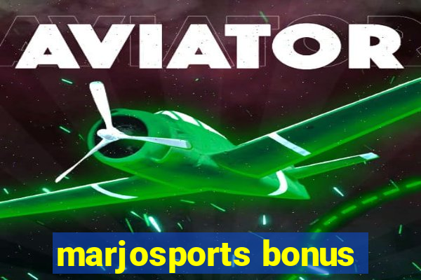 marjosports bonus