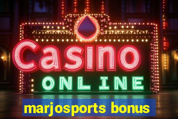 marjosports bonus