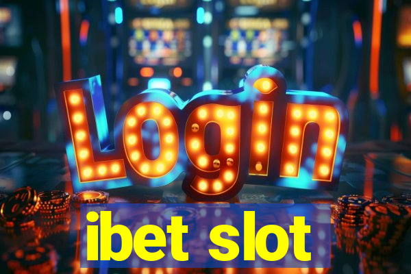 ibet slot