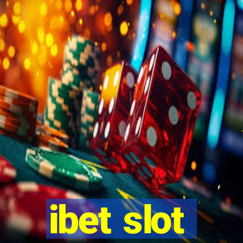 ibet slot