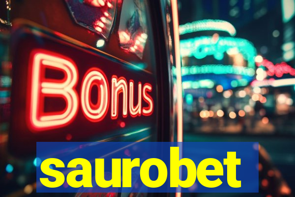 saurobet