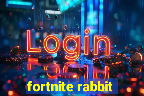 fortnite rabbit