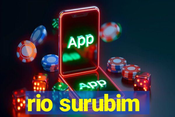 rio surubim