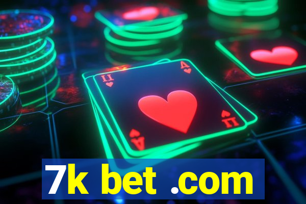 7k bet .com