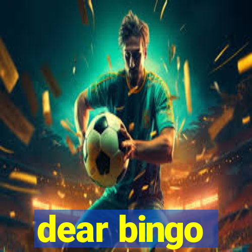 dear bingo