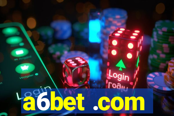 a6bet .com