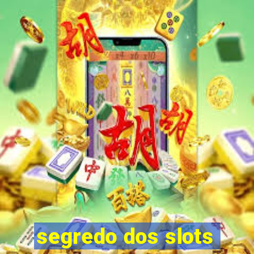 segredo dos slots