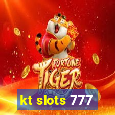 kt slots 777