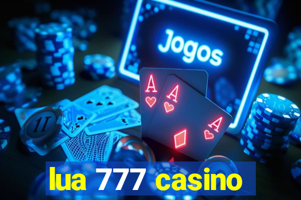 lua 777 casino