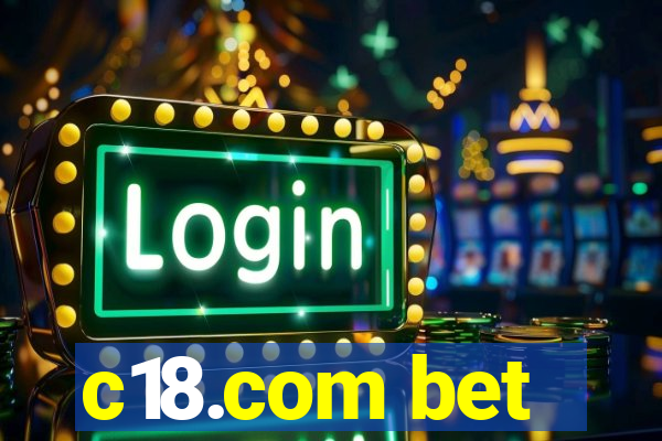 c18.com bet