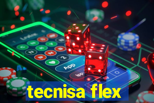 tecnisa flex