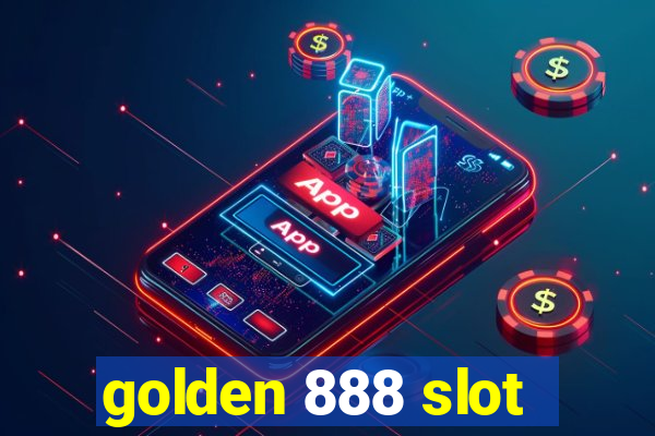 golden 888 slot