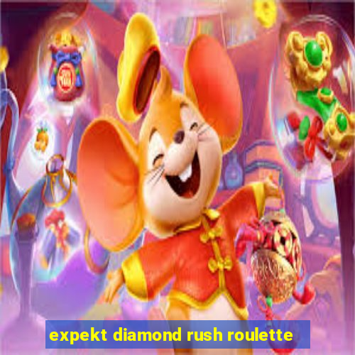 expekt diamond rush roulette