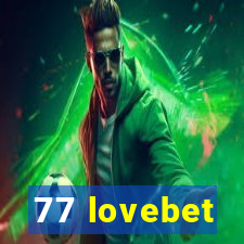 77 lovebet