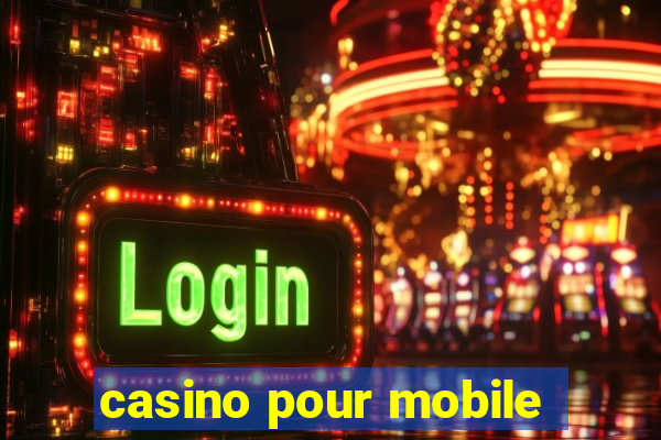 casino pour mobile