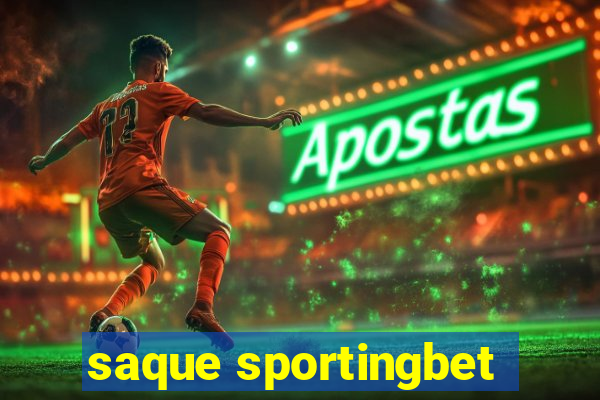 saque sportingbet